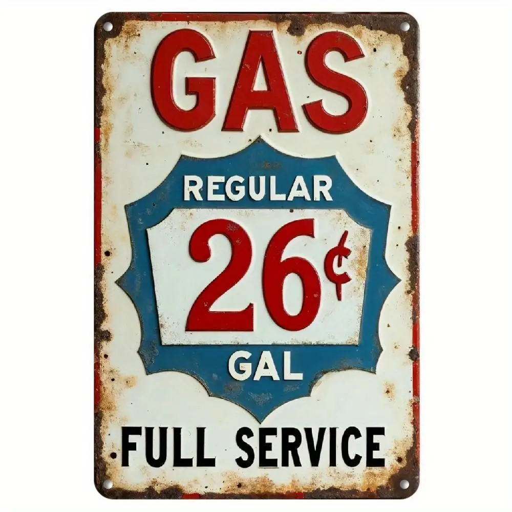 【2D Flat】 1pc 8X12 Inch Vintage Gas Station Metal Sign GAS REGULAR 26 GAL FULL SERVICE - Distressed Retro Wall Art for Garage, f