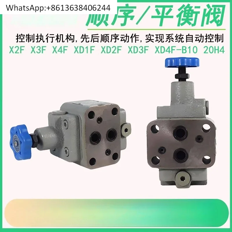 XD2F-B10H Balanced XD3F Sequence Valve XD4F-B20H XD1F X2F X3F Unloading Valve X4F-B32H