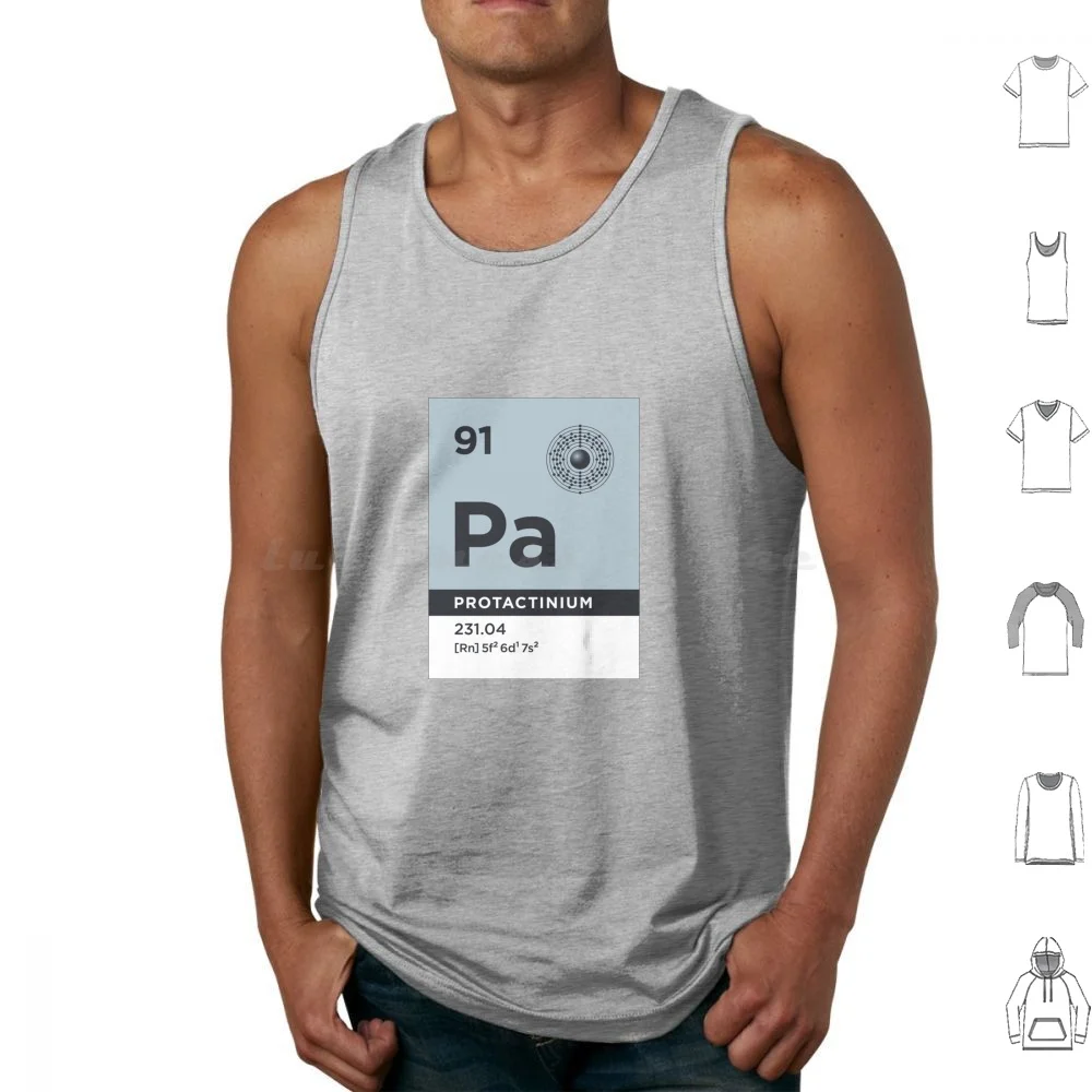 Periodic B-91 Protactinium Pa Tank Tops Print Cotton Periodic Table Periodic Table Chemistry Science Proton Electron