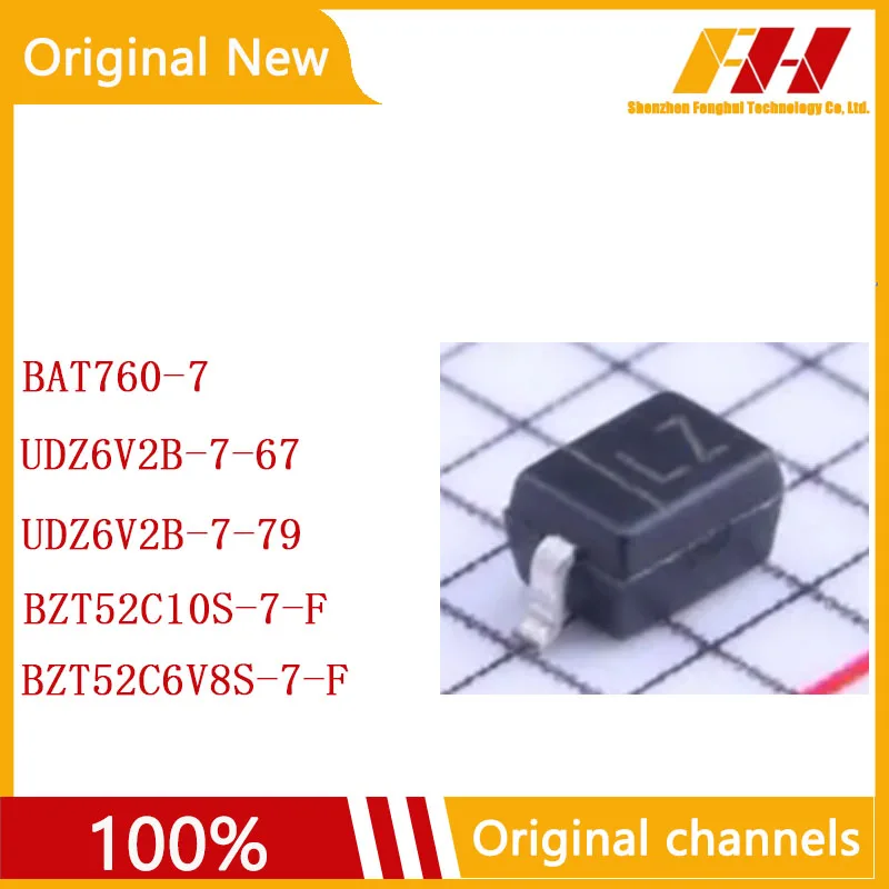 

10 PCS/LOT 100% nuovo e originale BAT760-7 UDZ6V2B-7-67 UDZ6V2B-7-79 BZT52C10S-7-F BZT52C6V8S-7-F
