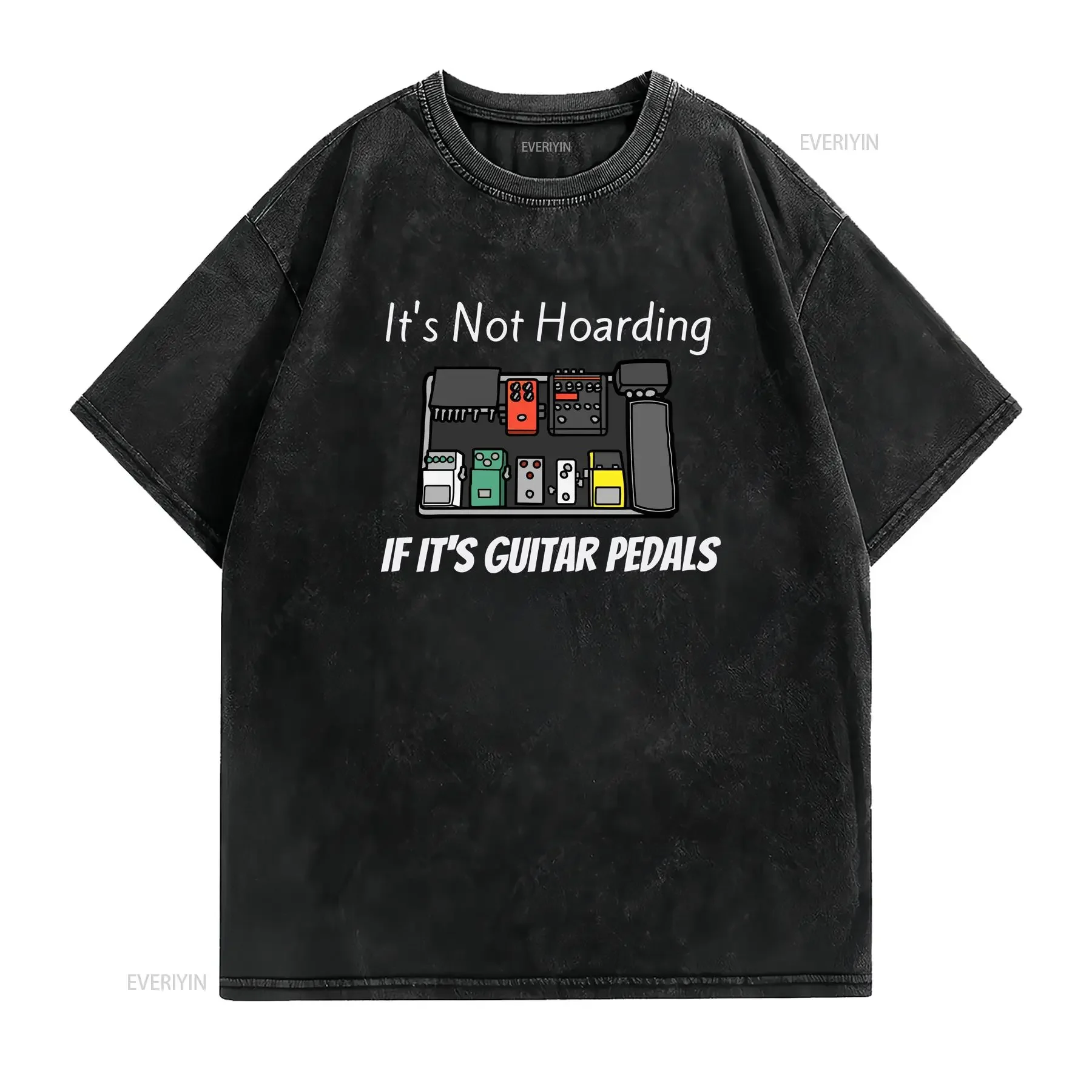 Guitarist Guitar player gift T Shirt Pedal Funny It's Not Hoarding If Pedals For Lovers vintage Washed designer clothes