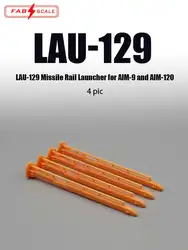 Fab scale resin printing kit FA48087 LAU-129 Missile Rail Launcher for AlM-9 and AlM-120 4 pic  1/48