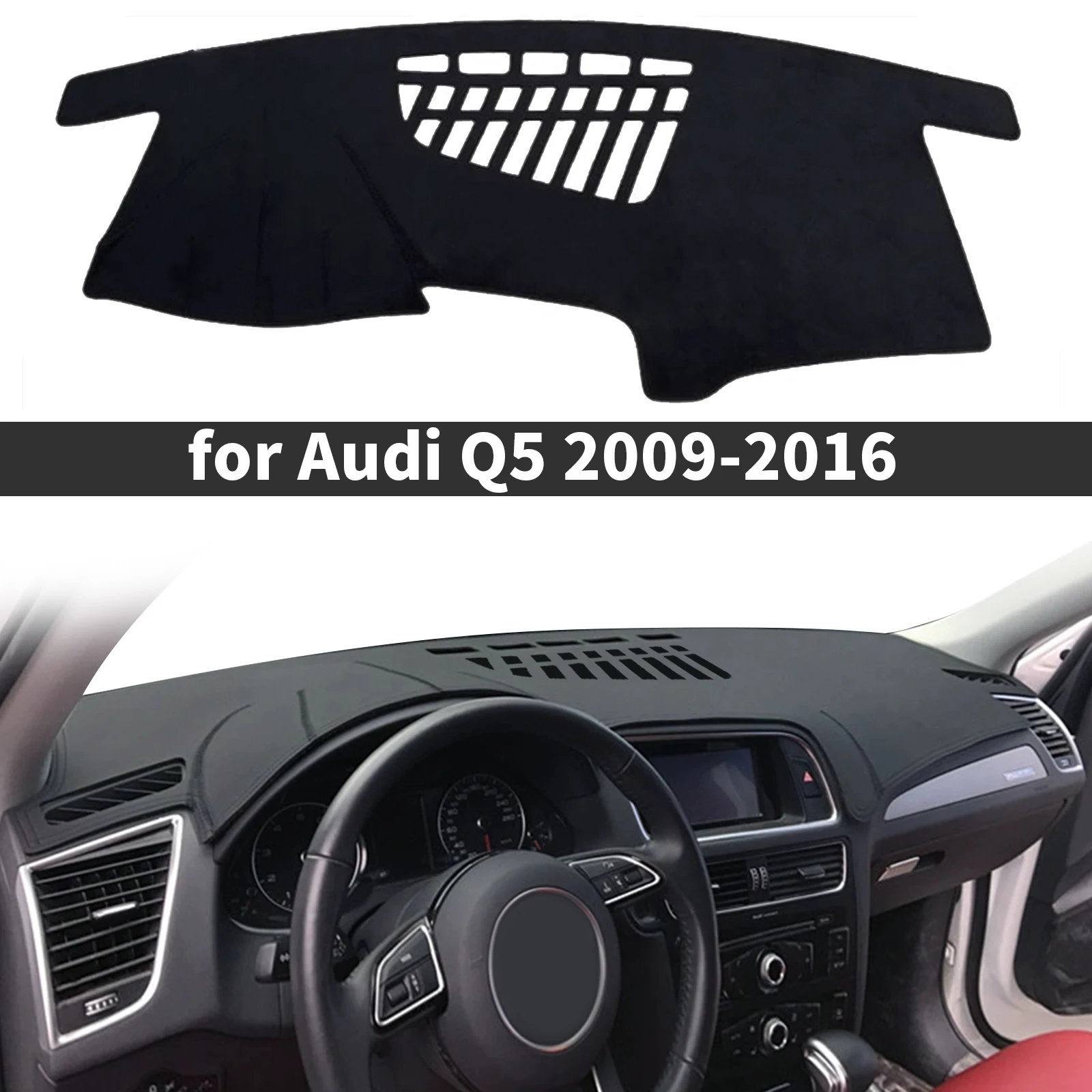 

fit for Audi Q5 8R 2009 2010 2011 2012 2013-2016 Car Accessories Dashmat Dashboard Cover Pad Protective Carpet DashMat Sunshade