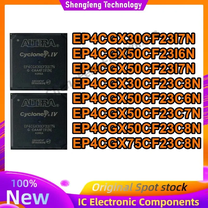 

EP4CGX30CF23I7N EP4CGX50CF23I6N EP4CGX50CF23I7N EP4CGX30CF23C8N EP4CGX50CF23C6N EP4CGX50CF23C7N EP4CGX50CF23C8N EP4CGX75CF23C8N