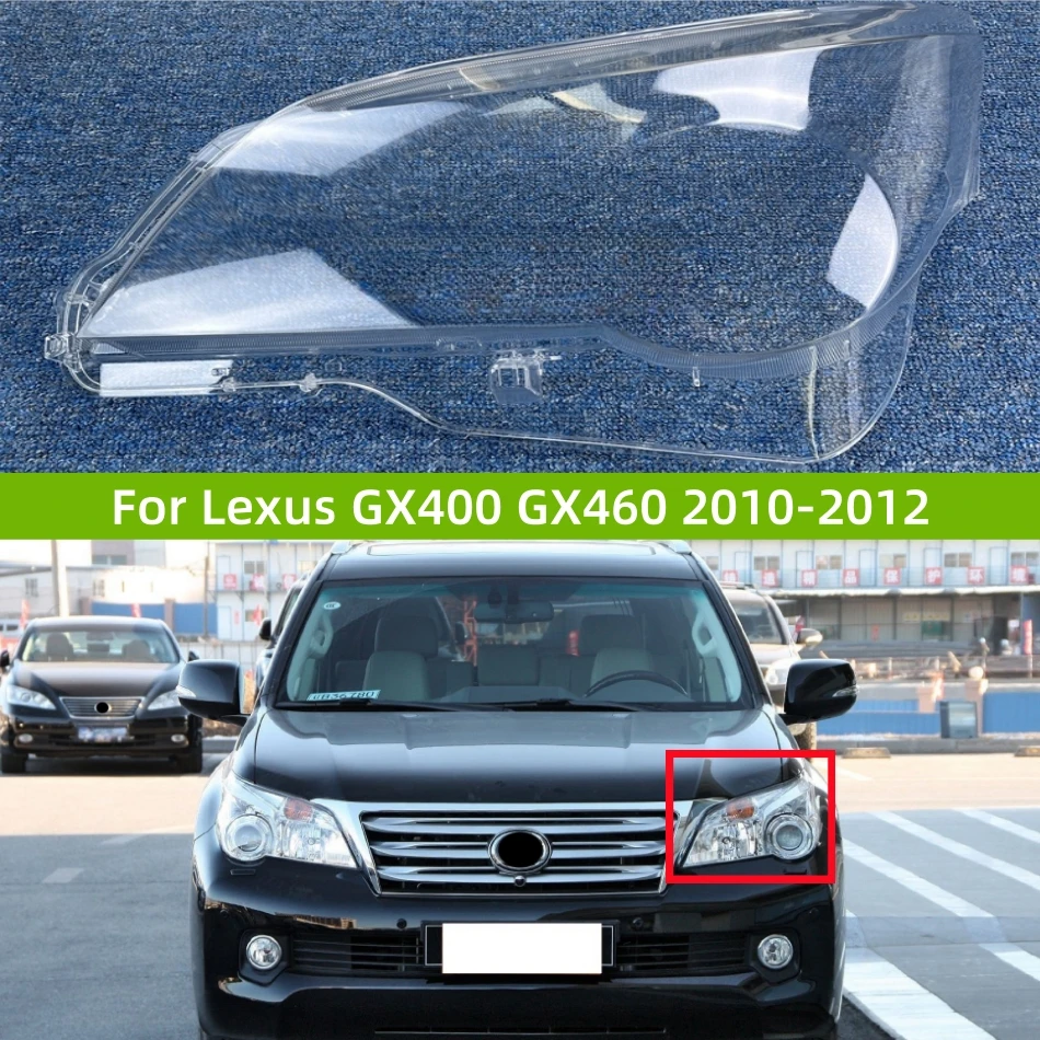 

Для Lexus GX GX400 GX460 2010 2011 2012, корпус автомобильных фар, прозрачный материал ПК, линза передней лампы