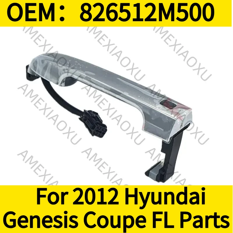 

OEM：826512M500 For 2012 Hyundai Genesis Coupe FL Parts Outside Chrome Door Handle LH