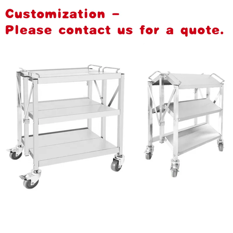 

custom.Commercial Catering Equipment Stainless Steel Bar Restaurant Kitchen Folding Food Service Trolley Cart