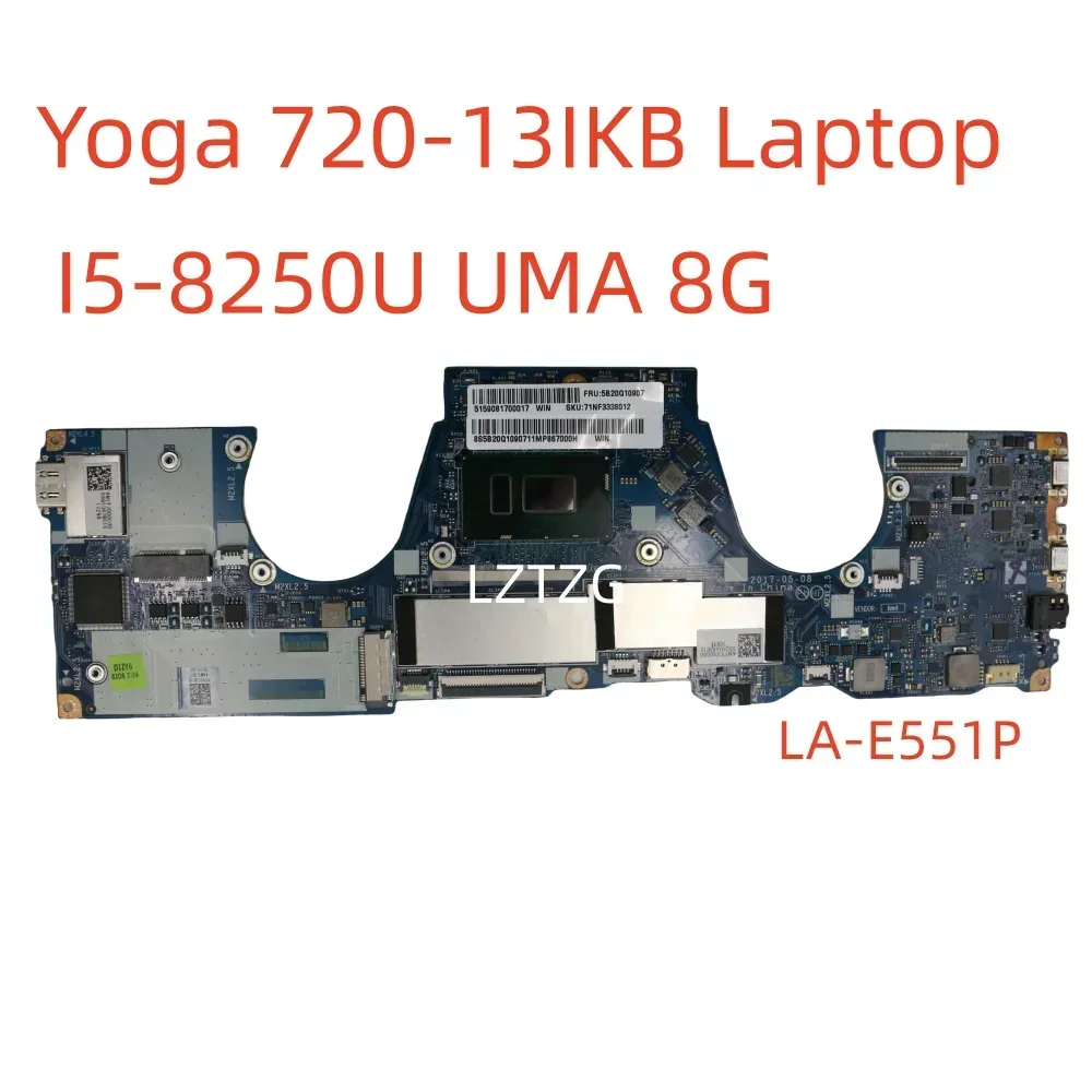 

LA-E551P Motherboard For Lenovo ideapad Yoga 720-13IKB Laptop Mainboard I5-8250U UMA 8G 5B20Q10907