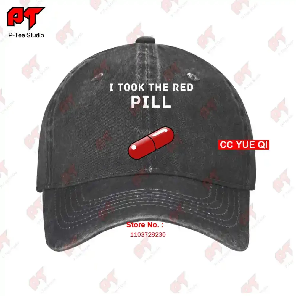 I Took The Red Pill Graphic Design Inspired By The Matrix Baseball Caps Truck Cap PO6T