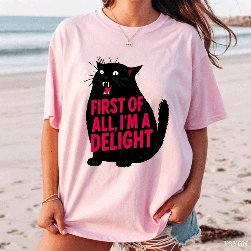 First of All I'm A Delight T-Shirt Funny Cat Tshirt Cotton Short Sleeve Round Neck Tee Animal Catlover Tee Humor Graphic T-Shirt