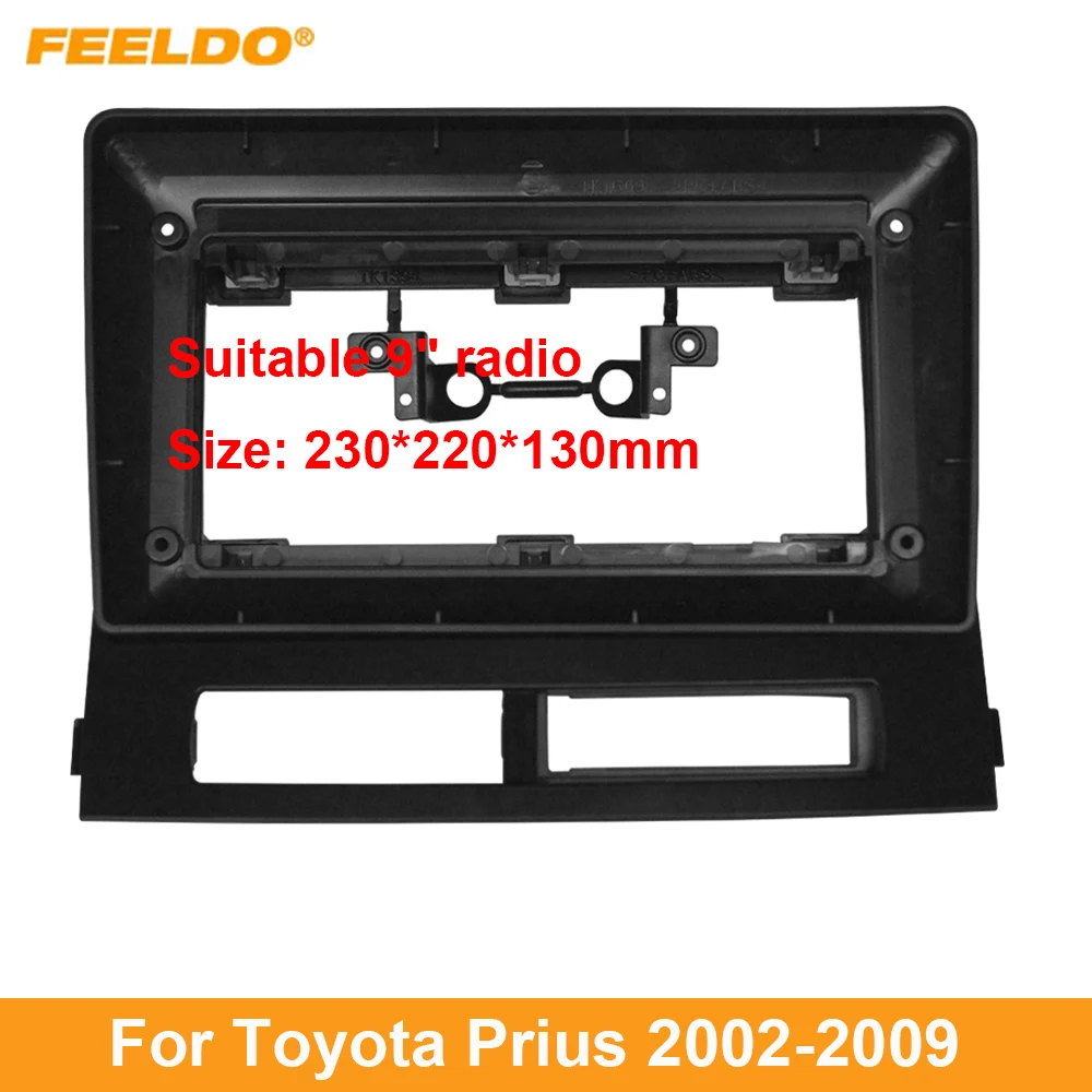 

FEELDO Car Audio 9" Big Screen Head Unit Dash Fascia Panel Frame Kit Adapter For Toyota Prius 2002-2009 Radio Dash Frame