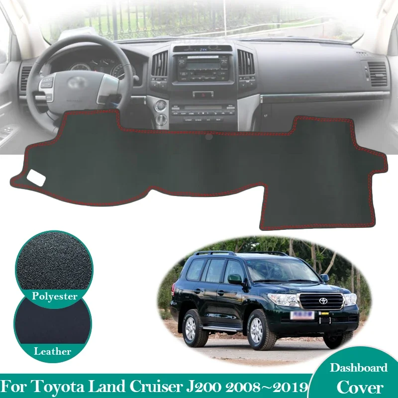 For Toyota Land Cruiser 200 J200 2008 ~ 2019 Anti-Slip Leather Mat Dashboard Cover Pad Sunshade Dashmat Carpet Accessories 2018