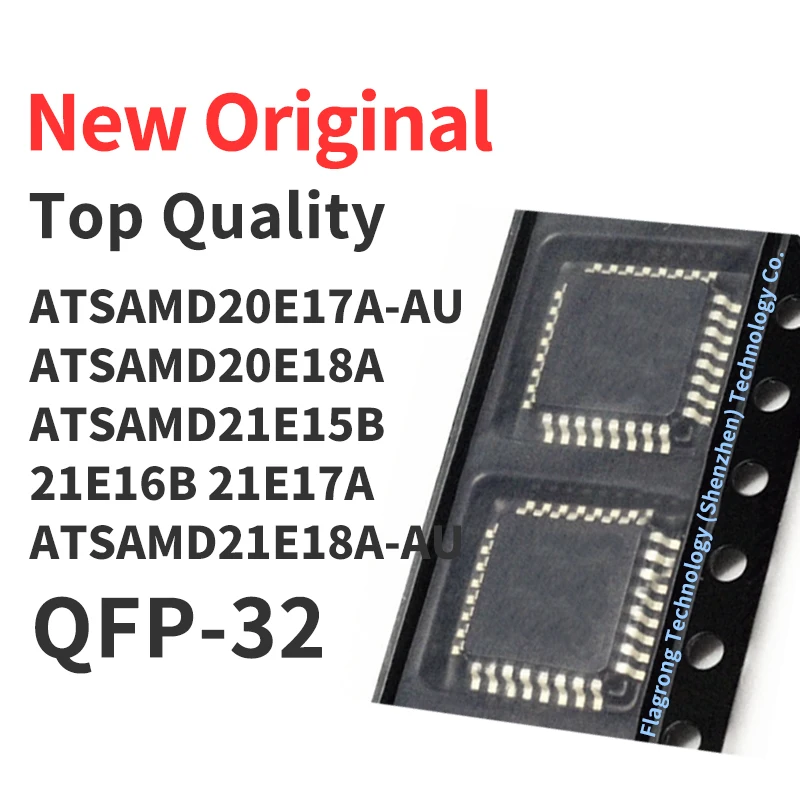 

1 Piece ATSAMD20E17A-AU ATSAMD20E18A ATSAMD21E15B ATSAMD21E16B ATSAMD21E17A -AU ATSAMD21E18A-AU TQFP-32 QFP Chip IC New Original