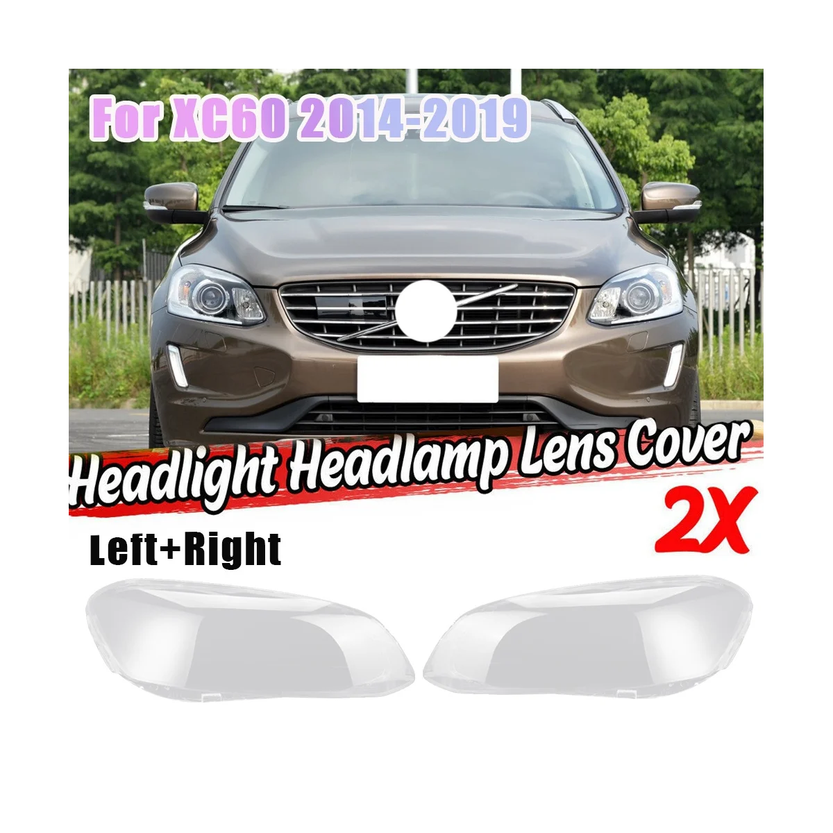 Right Front Headlight Cover Lens Shell for Volvo XC60 2014-2019 Head Light Lamp Lamp Shade Transparent Cover