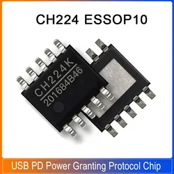 (5-30 PZ) CH224K ESSOP-10 SMD CH224K USB PD Chip protocollo di concessione di potenza Chip di interfaccia USB IC di ricarica rapida