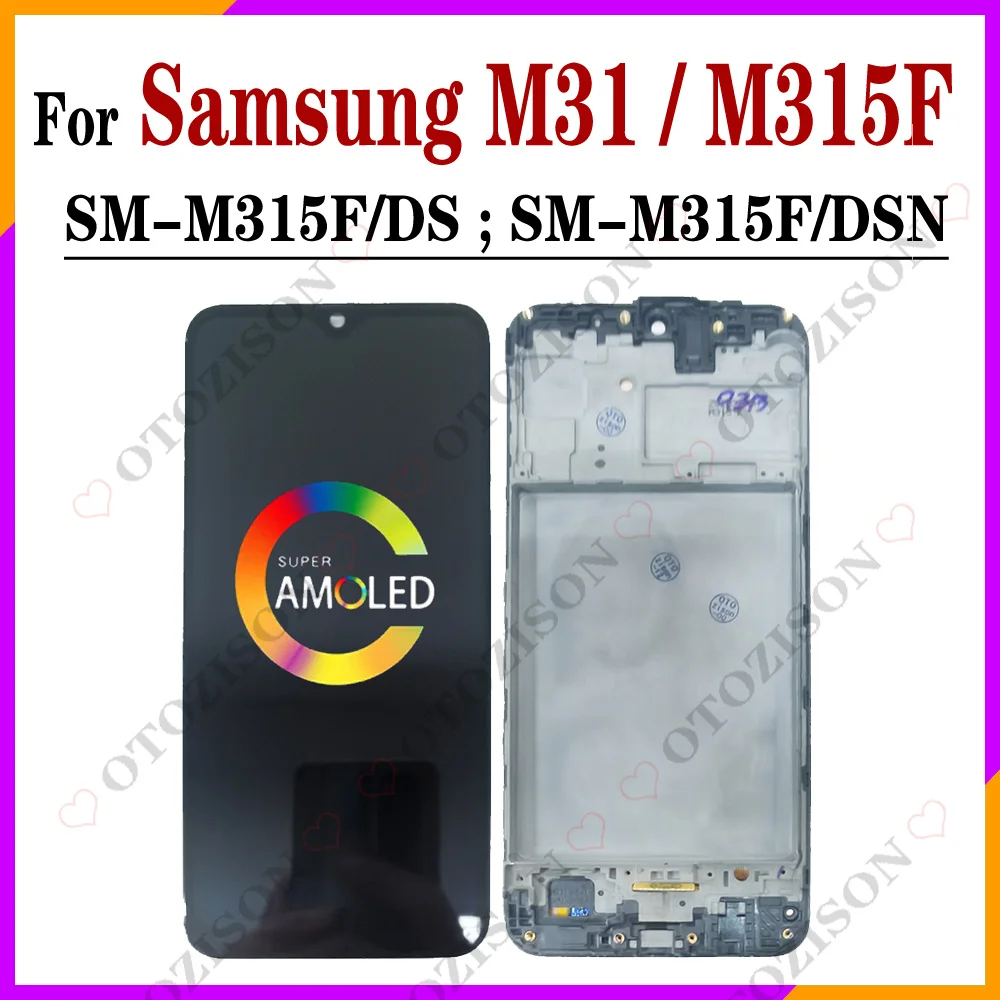 Super AMOLED M315F LCD For SAMSUNG For Galaxy M31 LCD With Frame M315 SM-M315F/DS SM-M315F/DSN Display Screen Touch Digitizer