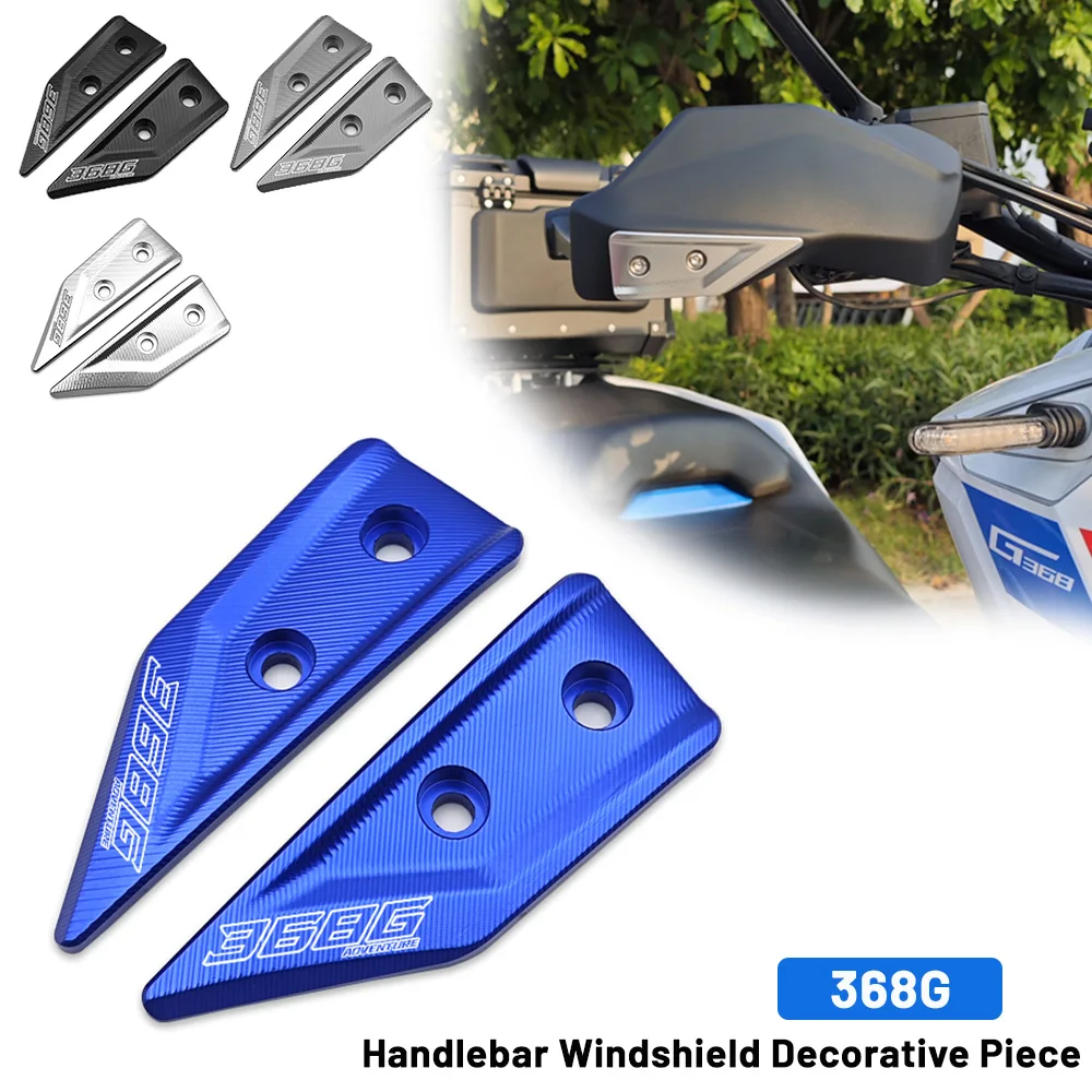 

For Zontes 368g G368 501g Motorcycle ZT368G Handlebar Windshield Decorative Cover Shields Hand Guard Windshield Decorative Piece