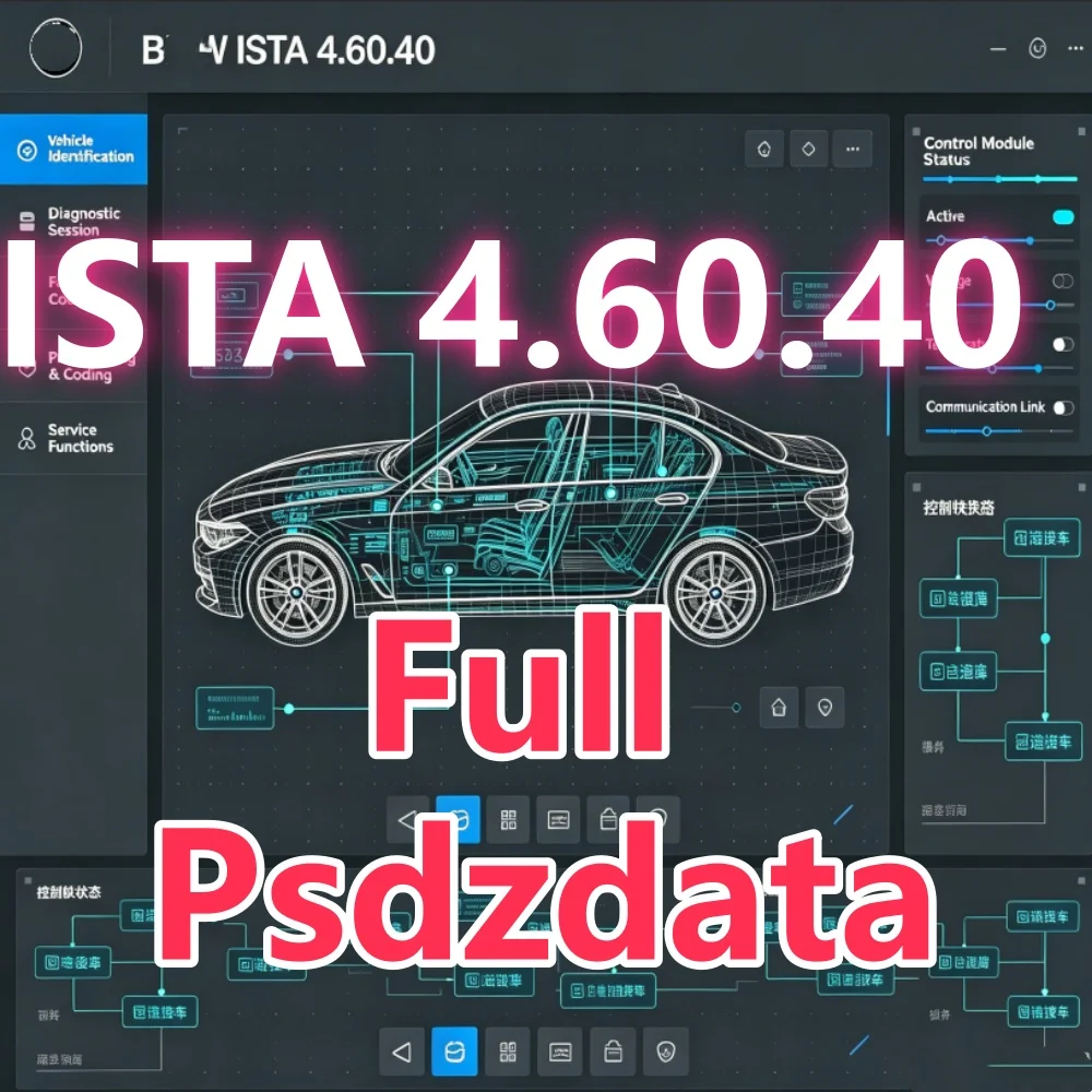 ISTA 4.60.40 July 2026 Diagnostic Software ICOM ENET K+Dcan OBD ista software with full psdzdata