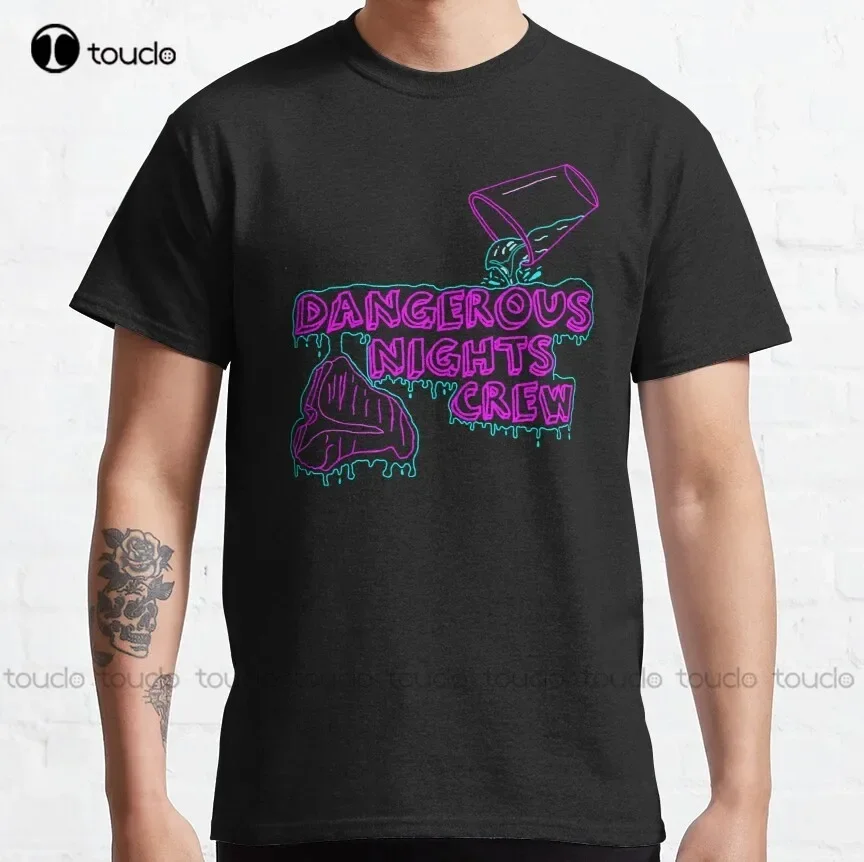 Dangerous Nights Crew (I Think You Should Leave) Classic T-Shirt Men'S Shirts Custom Aldult Teen Unisex Fashion Funny Xs-5Xl