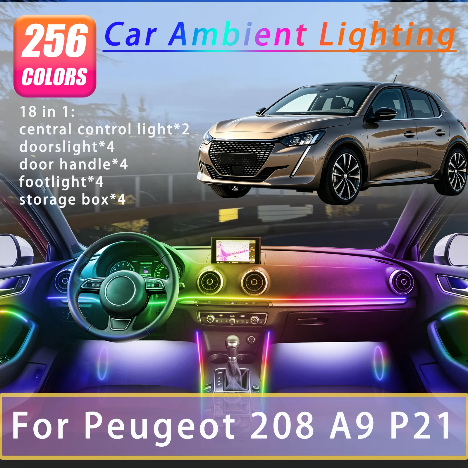 

For Peugeot 208 A9 P21 Car Interior Ambient Lights Strips Breathing Lighting Kit App Control Auto Decorative Lamp