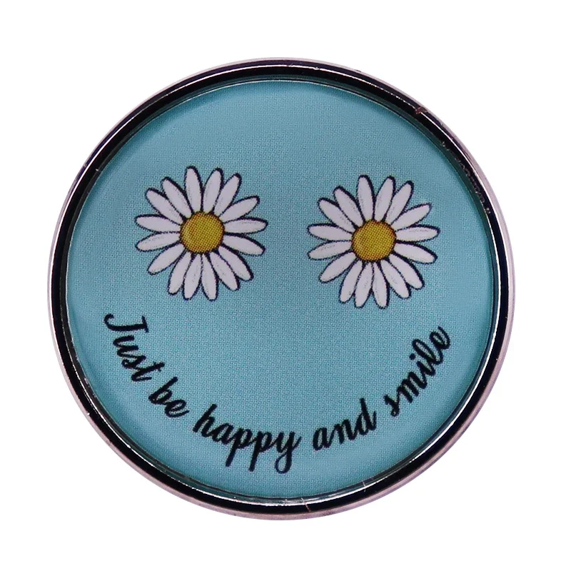 Just Be Happy And Smile Pin Daisy Smiley Badge Funny Jewelry Gift Decor