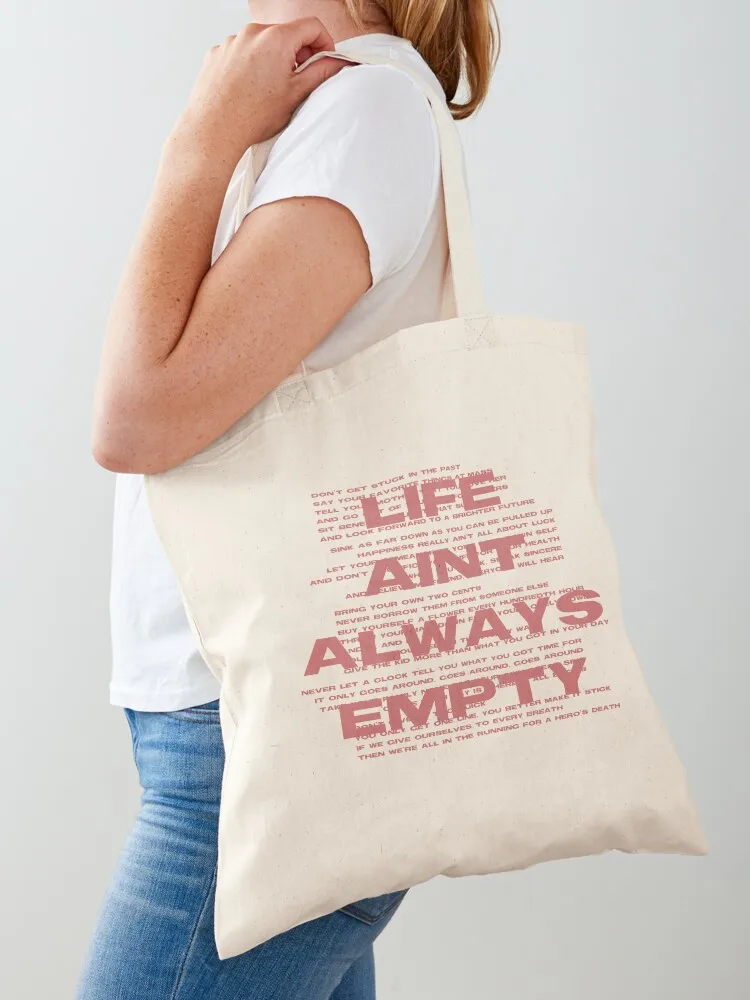 

Life Ain't Always Empty Tote Bag Gift bag shopper bag women Canvas stote Cloth bags