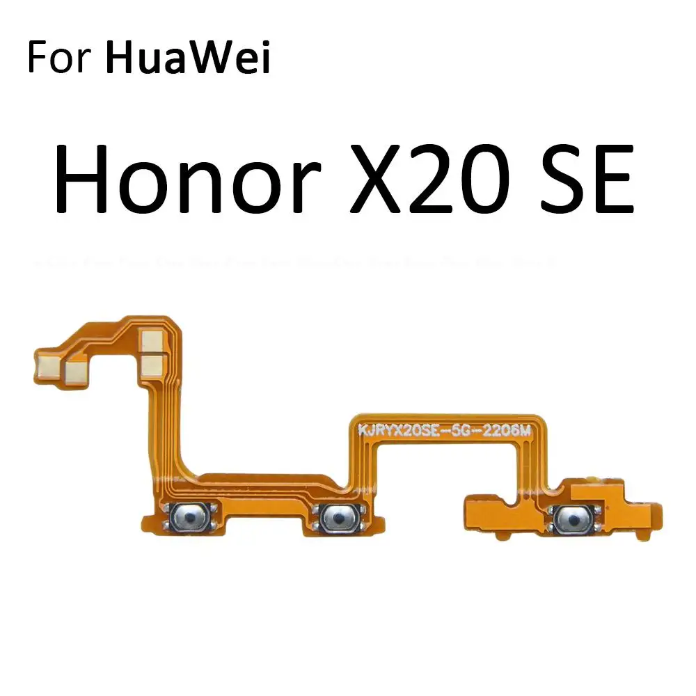 Power On Off Button Volume Switch Key Flex Cable For HuaWei Honor X10 X20 SE X30 Max X30i X40 GT X40i X6 X6s X7 X8 X8a X9 X9a