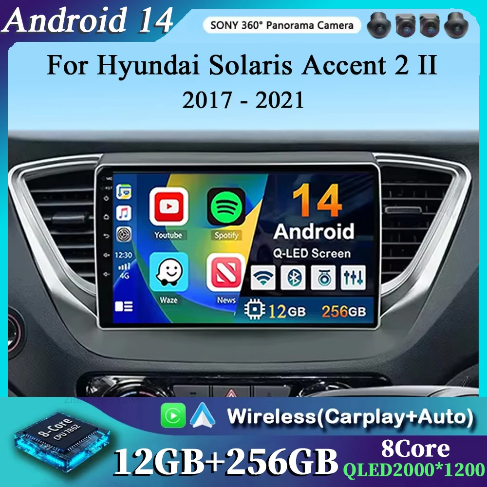 

Android 14 Car Radio For Hyundai Solaris Accent 2 II 2020 - 2021 GPS Navigation Audio Stereo Video Multimedia Player AutoRadio