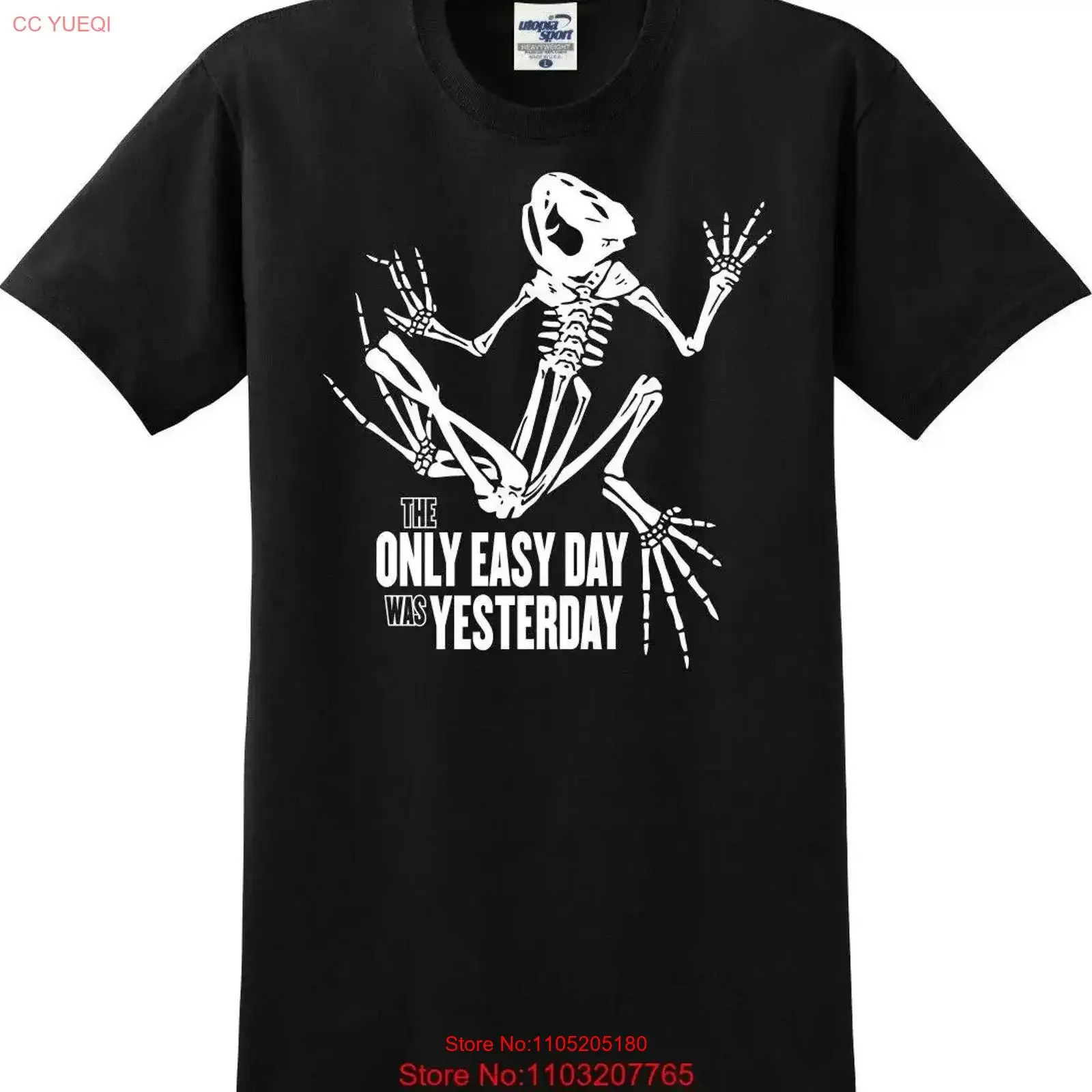 The Only Easy Day Was Yesterday Frog Skeleton T Shirt S 5X vintage Washed Stretched designer clothes graphic streetwear