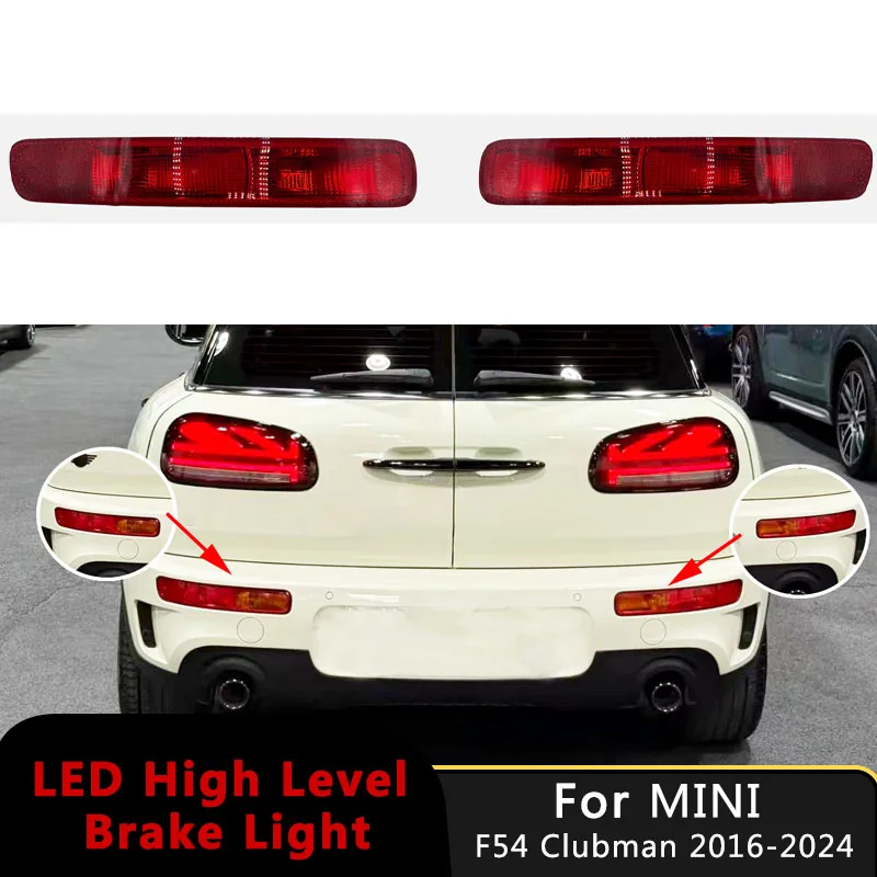 

Car Taillight Fog Light Rear Bumper Tail Lamp Bumper Reflector For BMW MINI Cooper F54 Clubman/S 2014-2018 Auto Accessories