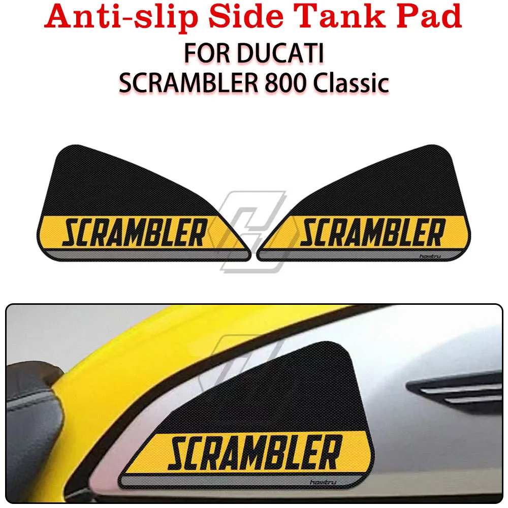 For Ducati SCRAMBLER 800 Classic 2015-2016 Motorcycle Anti-slip Side Tank Pad Protection Knee Grip Mat Stickers