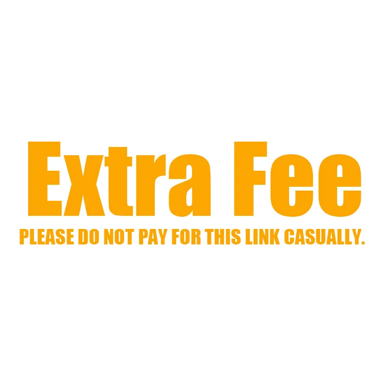 

Pay Additional Shipping Fees