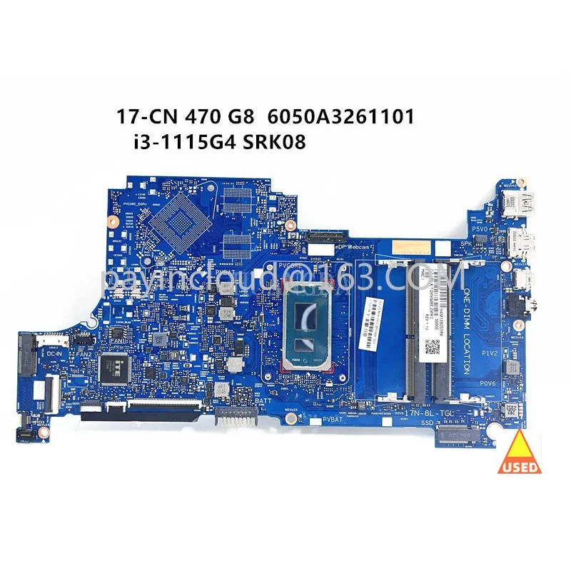 for  17-CN 470 G8 6050A3261101 Laptop Motherboard WithSRK08 I3-1115G4 M50445-601  GPU100% Teste