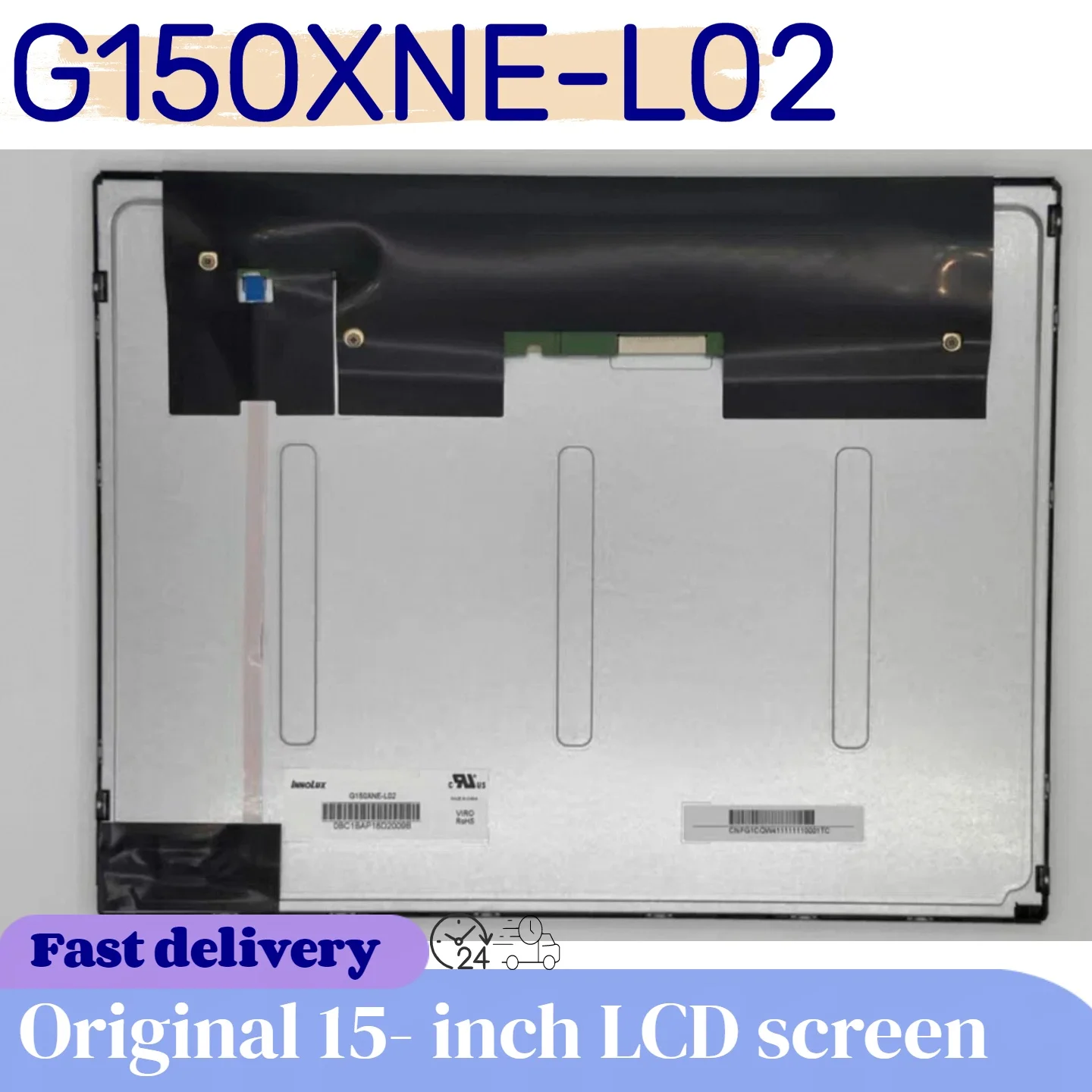 

Brand new original 15 inch G150XNE-L02/G150XNE-L01/G150XNE-L03 LCD display screen