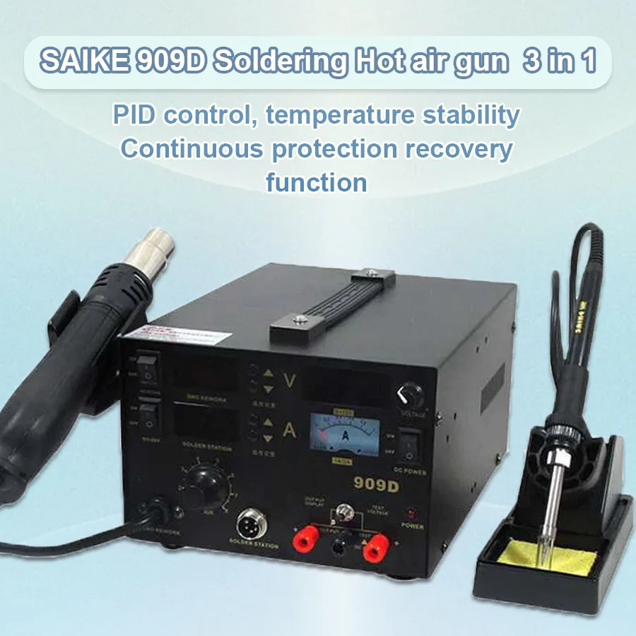 SAIKE 909D 3 in 1 Hot air gun soldering station Rework stations Desoldering station DC regulated power supply 15V 1A