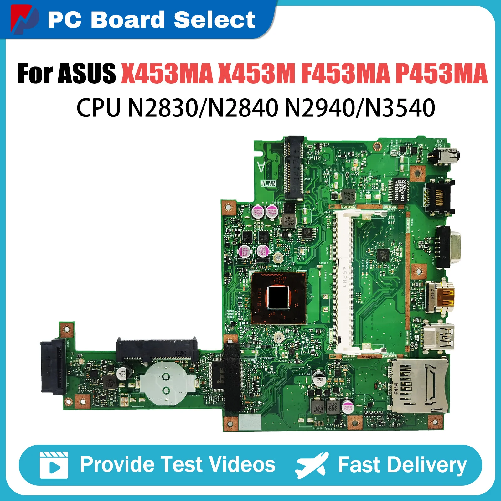 Notebook Mainboard For ASUS X453MA X453M F453MA P453MA Laptop Motherboard N2830 N2840 N2940 N3540 REV:2.0 DDR3L Systemboard