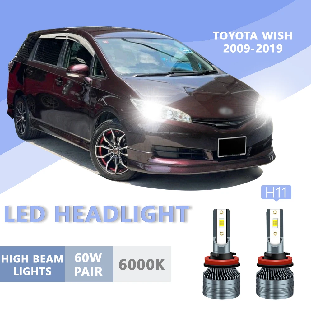 

2PCS FOR Toyota Wish 2009-2019 6000k H11 Super Bright Hi/Lo Beam Headlamp Lampu LED Headlight Bulb White Light