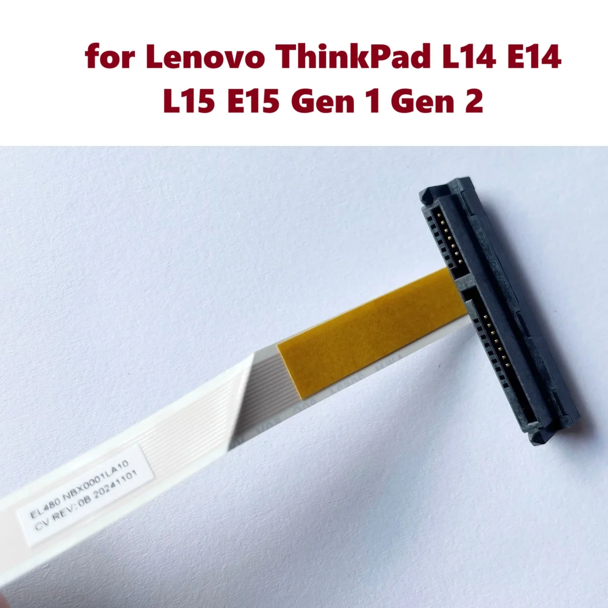 

Replacement 2.5 SATA HDD SSD Hard Drive Cable Connector For Lenovo ThinkPad L14 E14 L15 E15 Gen 1 Gen 2