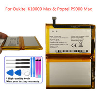 New Original 10000mAh Battery For Oukitel K10000 Max / Poptel P9000 Max Smart Mobile Phone Bateria High Quality Batteries +Tools