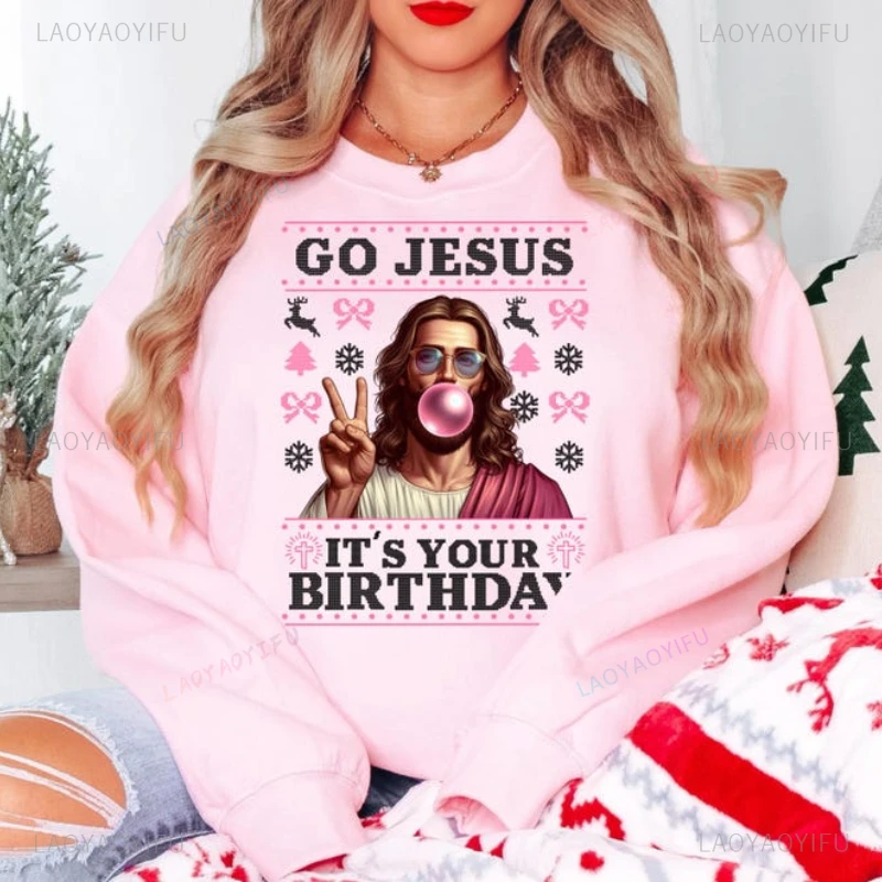 

Забавный модный уродливый рождественский свитшот Go Jesus It's Your Birthday Женская толстовка с круглым вырезом Розовая пузырчатая резинка Иисус христианский пуловер
