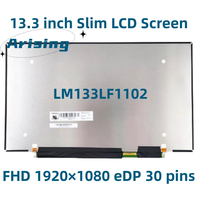 

LM133LF1L01 fit LM133LF1L02 LM133LF4L01 13.3" IPS Laptop LCD Screen 1920*1080 EDP 30 PINS 71% NTSC