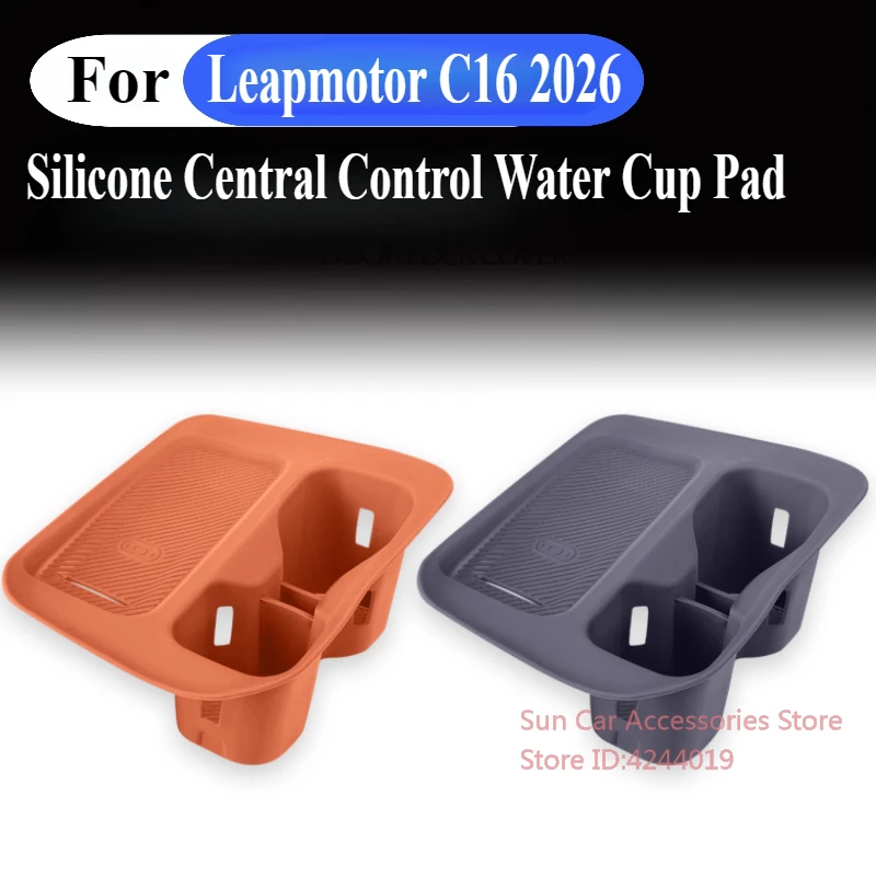 

For Leapmotor C16 2026 Central Control Wireless Charging Protective Cover Water Cup Holder Silicone Pad Car Interior Accessory