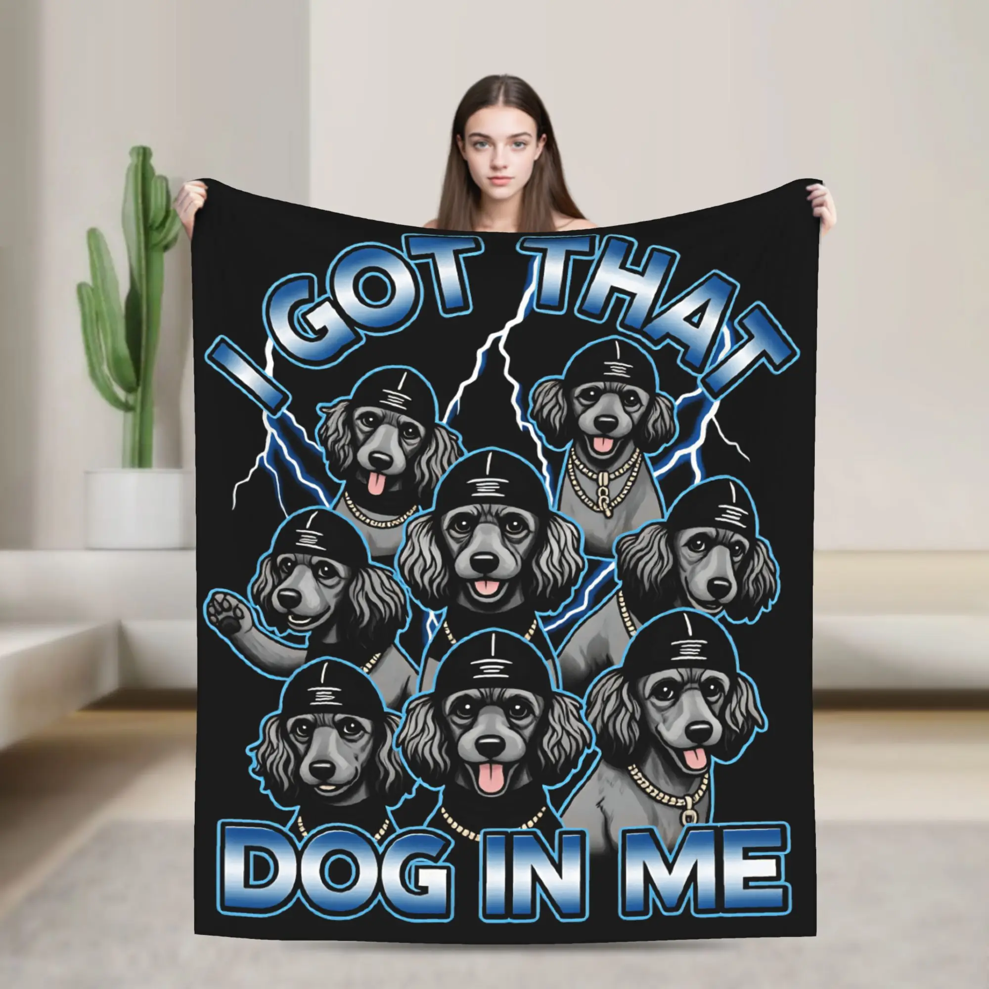 I Got That Dog In Me Poodle Dog Lover Pet Owner Flannel Blanket Adults Girls  Warm Soft Throw Blanket Winter Outdoor Bed Cover