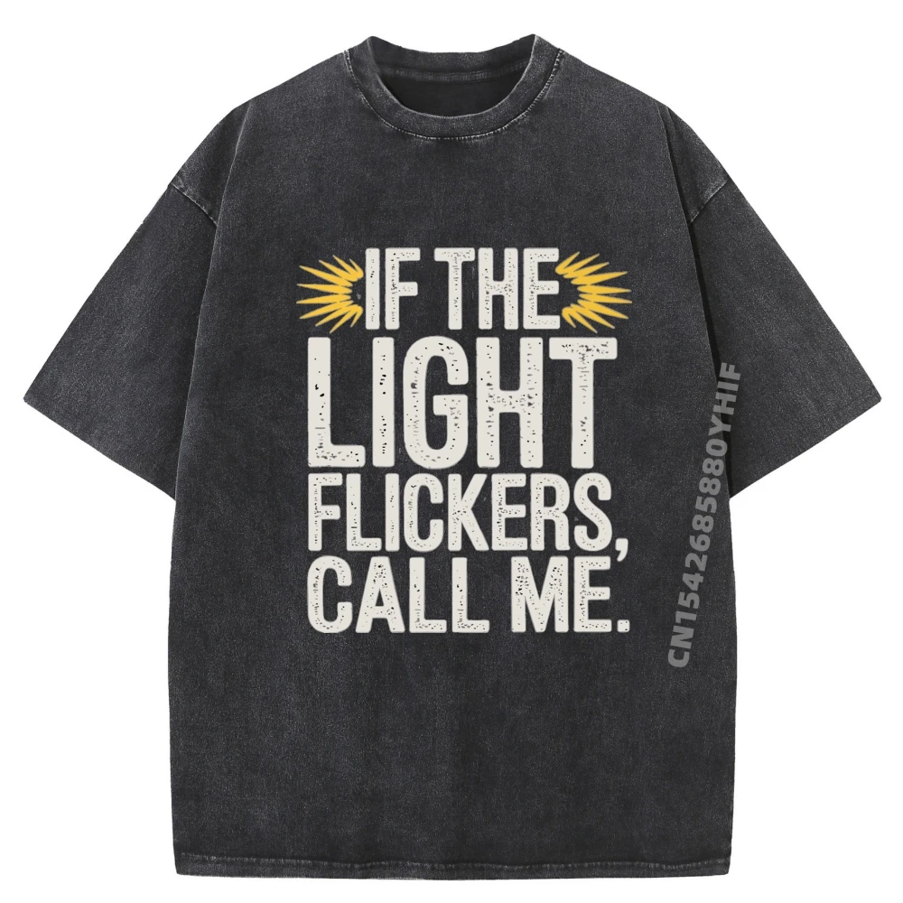 

Electrician Worker Power Technician Male Classic Tops & Tees Letter Printed T-shirts Women Slogan Washed Tops Shirt