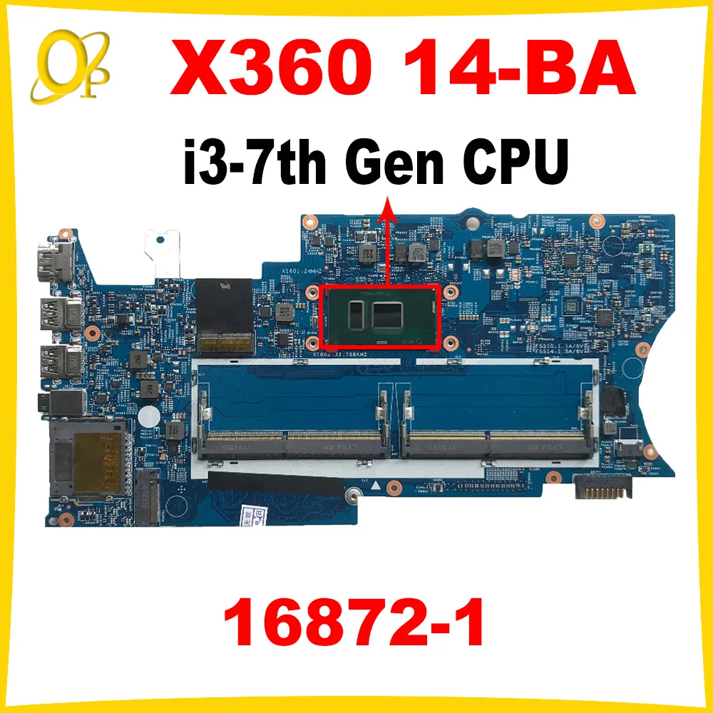 

16872-1 motherboard for HP Pavilion X360 14-BA laptop motherboard 923690-601 with i3-7th Gen CPU 448.0C204.0011 DDR4 100% tested