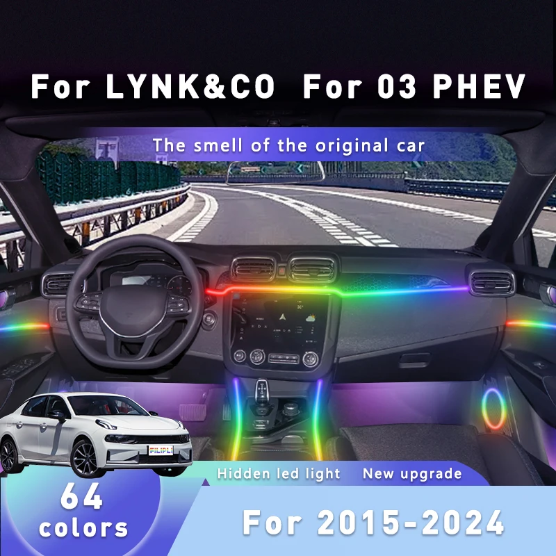 

Для LYNK & CO 03 PHEV на 2019-2021 годы, беспроводное автомобильное окружающее освещение, управляемое через приложение, синхронизация музыки, 64 цвета, светодиодные полосы внутреннего освещения автомобиля