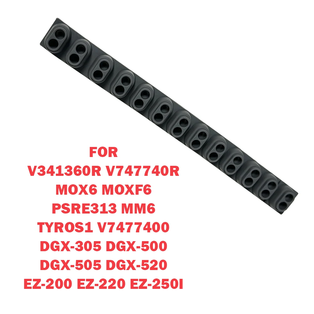 Conductive Rubber For YAMAHA V341360R V747740R MOX6 MOXF6 PSRE313 MM6 Tyros1 V7477400 DGX 305 500 505 520 EZ 200 220 250i