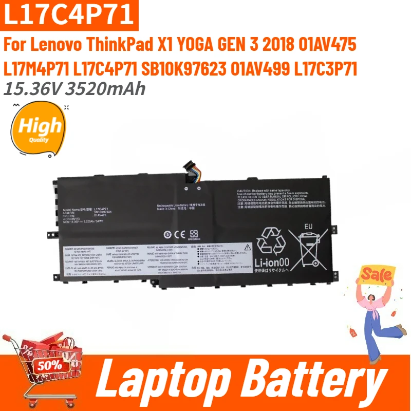 

100% New 15.36V 3520mAh L17C4P71 High Quality Laptop Battery For Lenovo ThinkPad X1 YOGA GEN 3 2018 01AV499 01AV475 L17M4P71