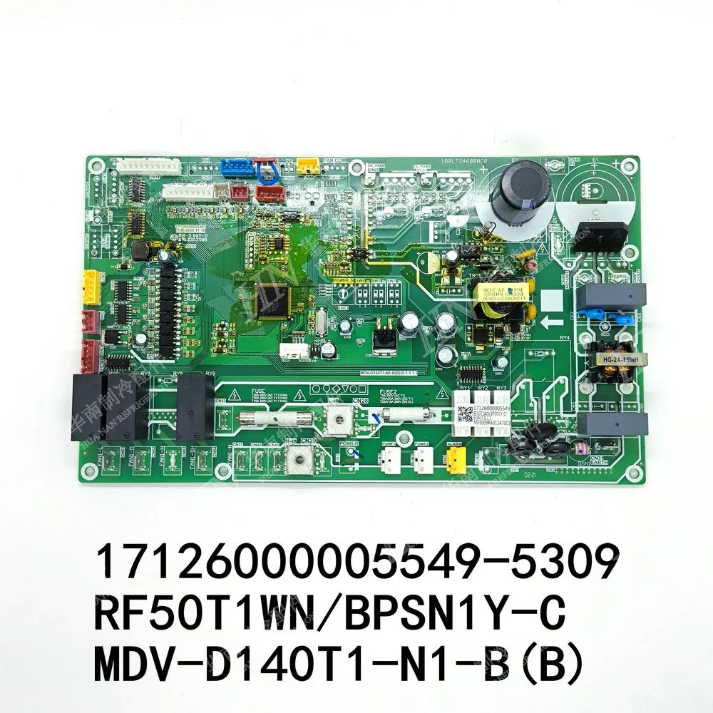 

New air conditioning motherboard 17126000005309 17126000005549 RF50T1WN/BPSN1Y-C MDV-D140T1-N1-B(B)