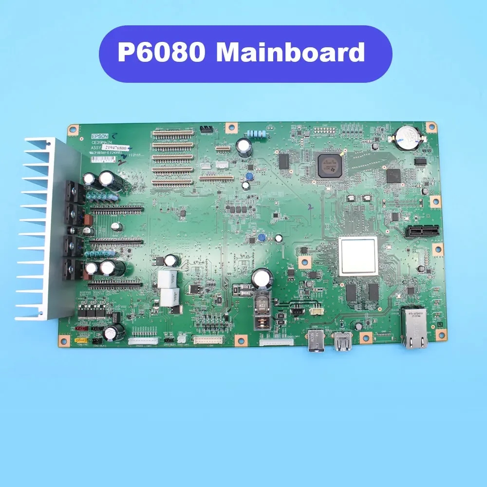 

P6080 Main Board P8080 P9080 Printer Mainboard Motherboard P8080 P9080 Original Brand New Empty Mainboard for Epson Print